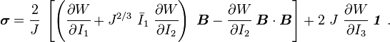 
   \boldsymbol{\sigma}
     = \cfrac{2}{J}~\left[\left(\cfrac{\partial W}{\partial I_1}+
          J^{2/3}~\bar{I}_1~\cfrac{\partial W}{\partial I_2}\right)~\boldsymbol{B} -
         \cfrac{\partial W}{\partial I_2}~\boldsymbol{B}\cdot\boldsymbol{B}\right] +
         2~J~\cfrac{\partial W}{\partial I_3}~\boldsymbol{\mathit{1}}~.
 