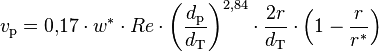 v_\text{p}=0{,}17 \cdot w^* \cdot Re \cdot {\left( \frac{d_\text{p}}{d_\text{T}} \right)} ^{2{,}84} \cdot \frac{2r}{d_\text{T}}\cdot \left(1 - \frac{r}{r^*}\right)