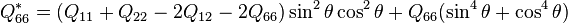  Q^*_{66} = (Q_{11} + Q_{22} - 2 Q_{12} - 2 Q_{66})\sin^2\theta \cos^2 \theta + Q_{66}(\sin^4 \theta + \cos^4 \theta) 