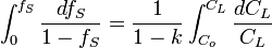 \displaystyle\int^{f_S}_0 \frac{df_S}{1-f_S} = \frac{1}{1-k} \displaystyle\int^{C_L}_{C_o} \frac{dC_L}{C_L}