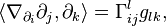 \left \langle \nabla_{ \partial_i }\partial_j, \partial_k \right \rangle = \Gamma^l _{ij} g_{lk},