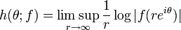 h(\theta; f) = \underset{r\to\infty}{\limsup}\, \frac{1}{r} \log |f(r e^{i\theta})|\,