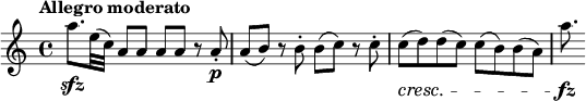 
\relative c''' {
  \key a \minor
  \tempo "Allegro moderato"
  a8.\sfz e32 (c) \repeat unfold 4 {a8} r8 a-.\p a (b) r b-. b (c) r c-. c\cresc (d) d (c) c (b) b (a) a'8.\fz
}
