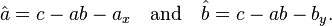 \hat{a}= c- ab -a_x \quad \text{and} \quad \hat{b}=c- ab  -b_y.