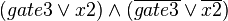 (gate3\vee x2)\wedge (\overline{gate3}\vee \overline{x2})